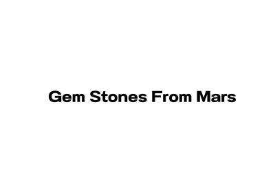Gem Stones From Mars.jpg
